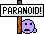 :paranoia: